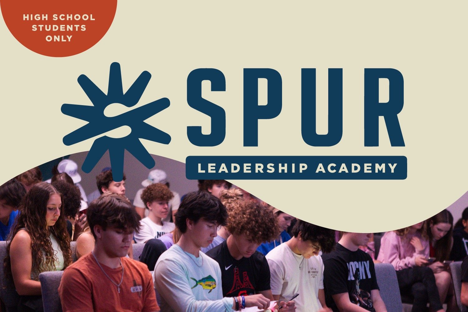 Spur Leadership Academy: High School Students