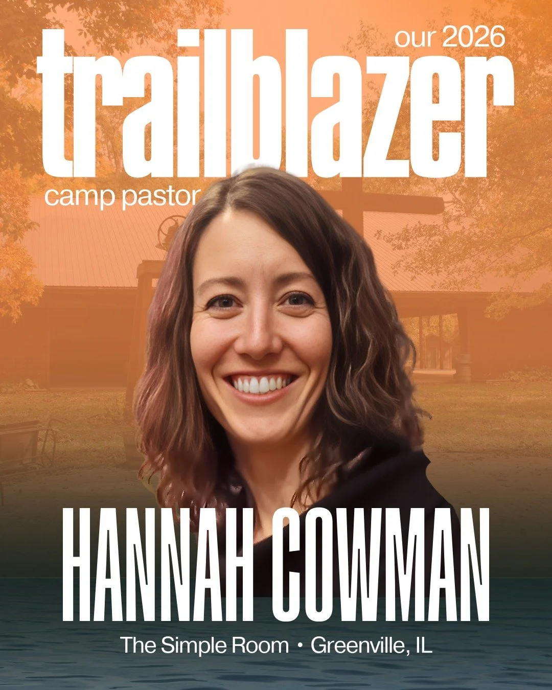 We are so excited to announce our 2026 Trailblazer camp pastor: Hannah Cowman!

Hannah works at The Simple Room in Greenville, IL. She has been to Durley as a camper, counselor, and cook. At Durley, she learned to canoe, braid hair, and follow Jesus 