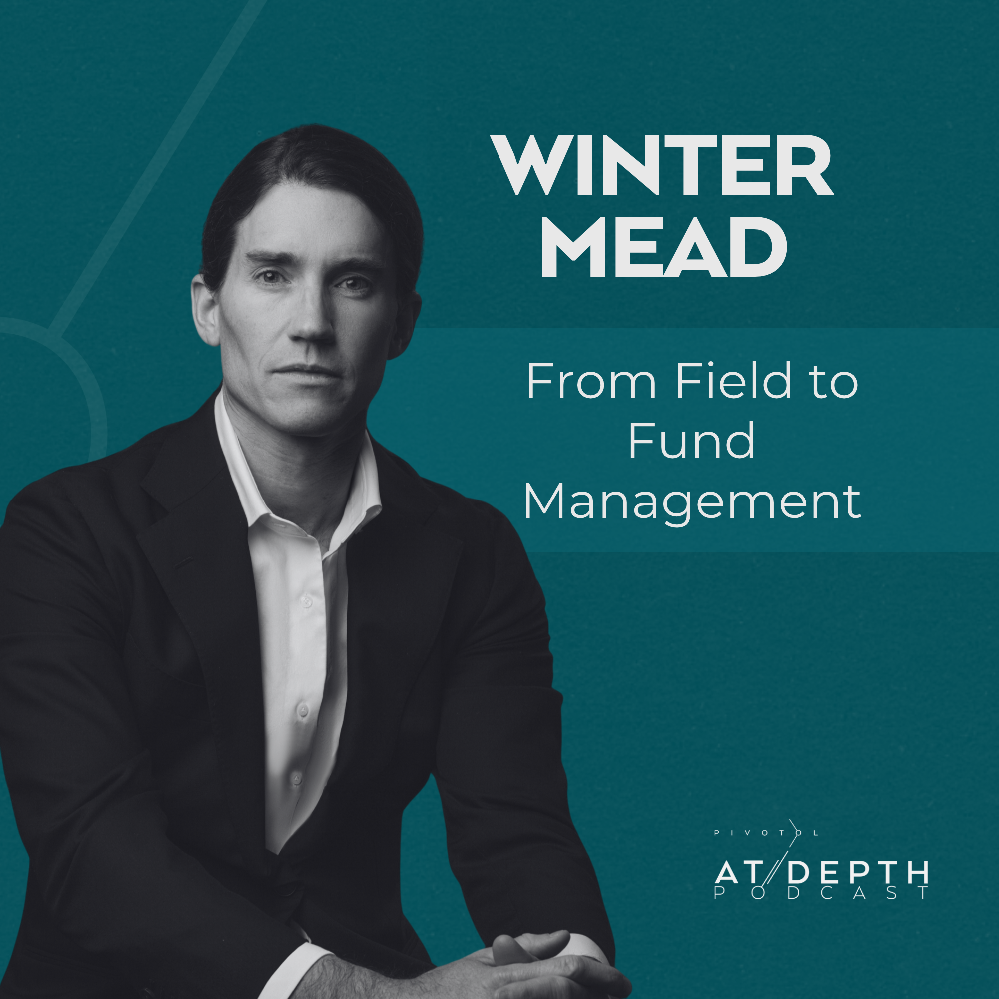 The Venture Mindset: Betting on What’s Next with Winter Mead
