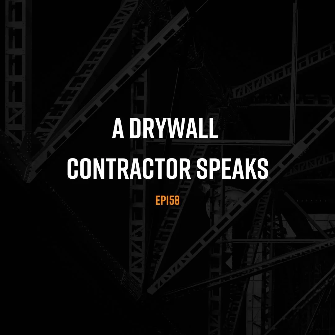 A Drywall Contractor Speaks