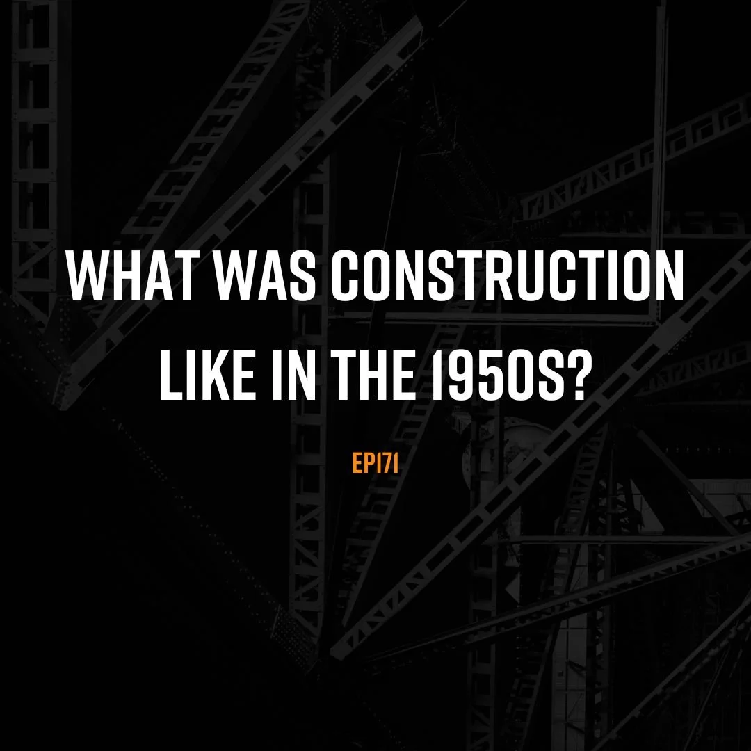 What was construction like in the 1950s?