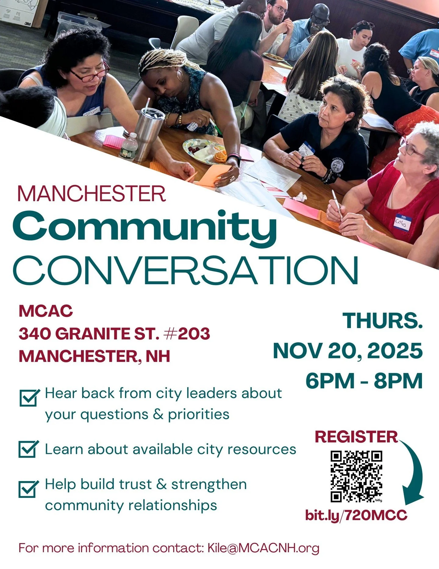 Via @mcac_nh: 
Join us on Thursday, November 20, 6 PM - 8 PM at Manchester Community Action Coalition (MCAC) for a meaningful conversation between families and city leaders. Join us to hear answers to questions from the last community conversation, l