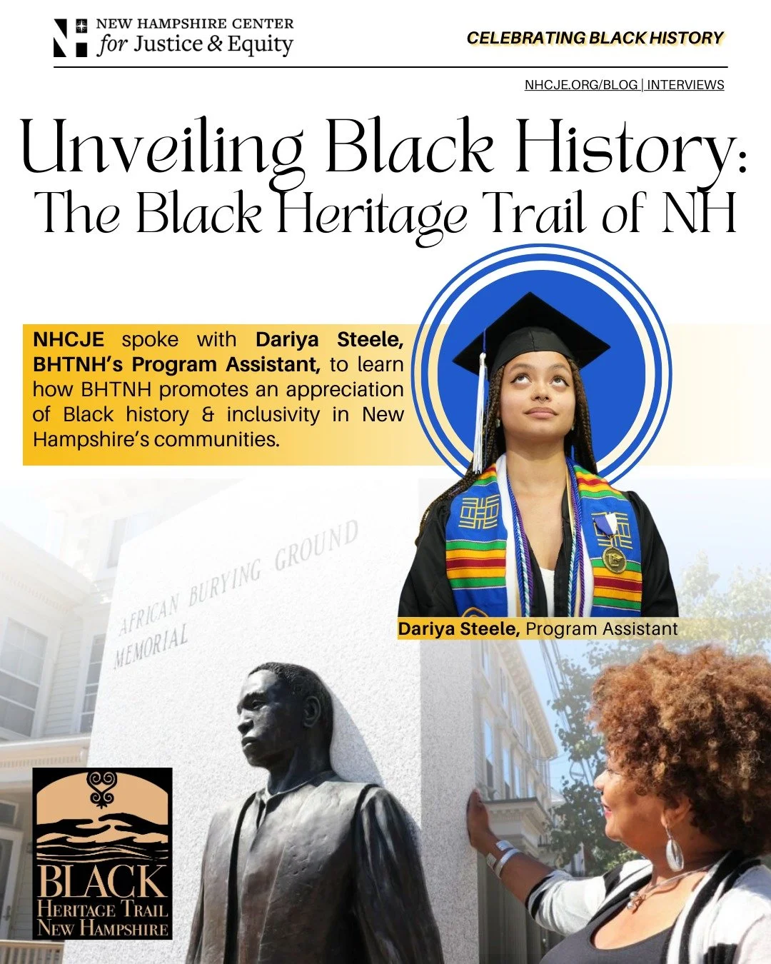 This week, in honor of Black History Month, we will be resharing stories from our blog that honor, remember, and celebrate Black History.

What better way to start than by recapping our interview with
The Black Heritage Trail of New Hampshire (BHTNH)