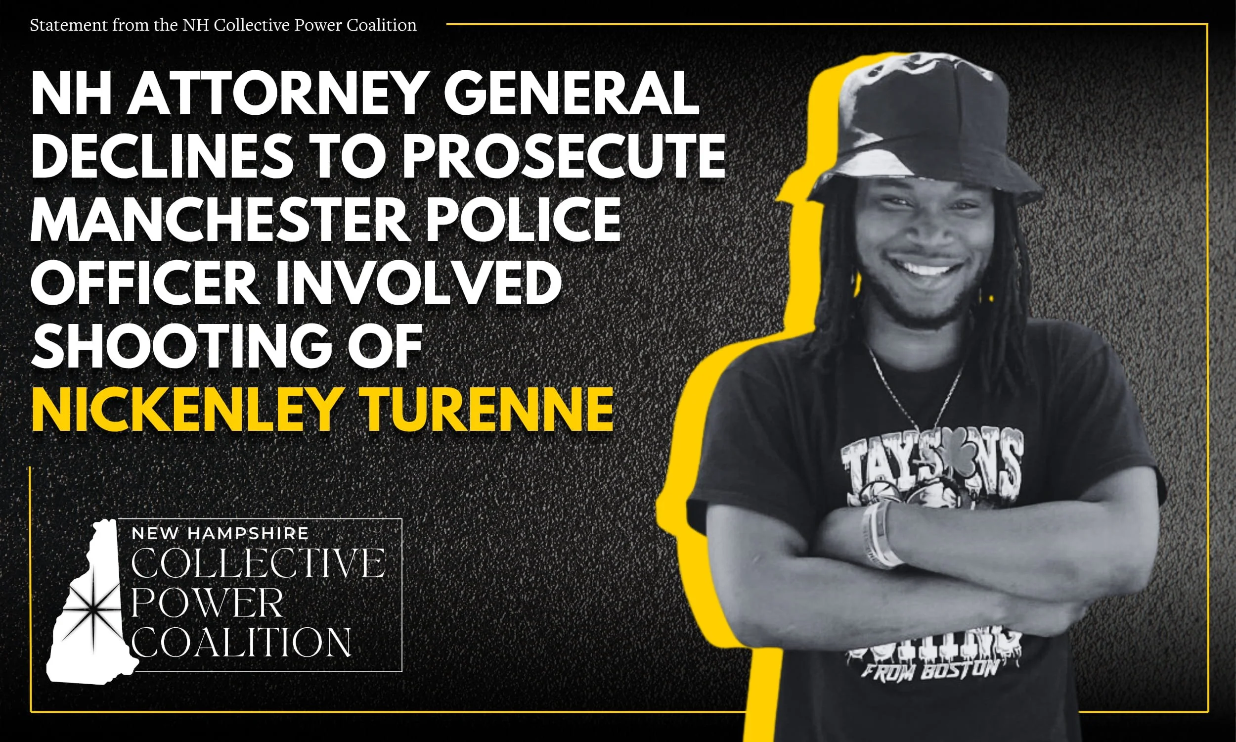 New Hampshire Attorney General declines to prosecute Manchester Police Officer Involved Shooting of Nickenley Turenne