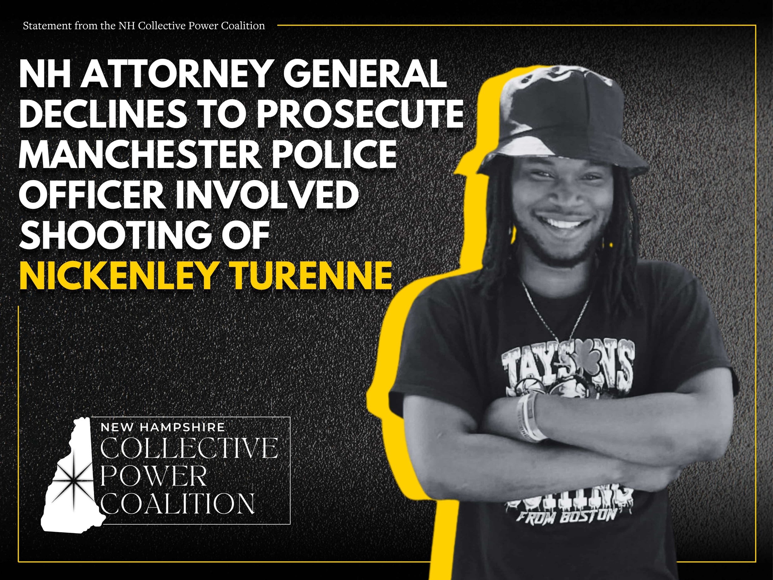 New Hampshire Attorney General declines to prosecute Manchester Police Officer Involved Shooting of Nickenley Turenne