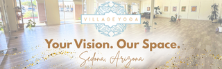 Ad for Village Yoga in Sedona, AZ. Empty indoor space with large windows and wooden floors.
