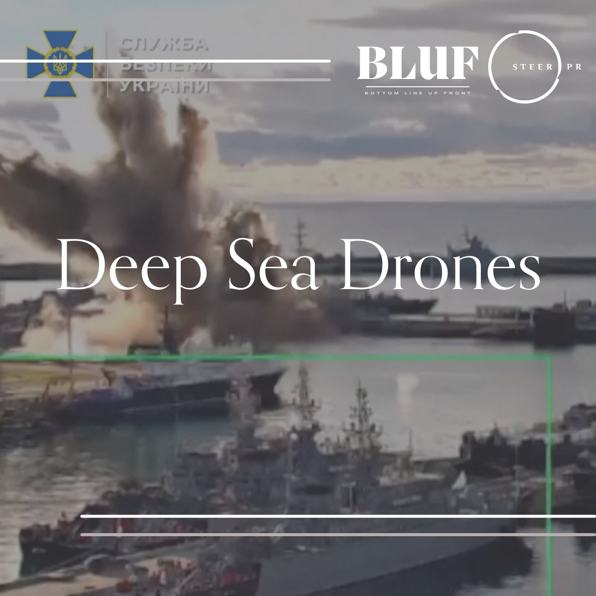 BLUF: Deep Sea Drones