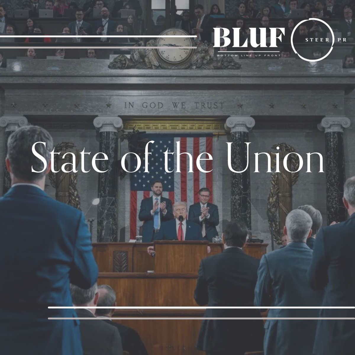BLUF: State of the Union