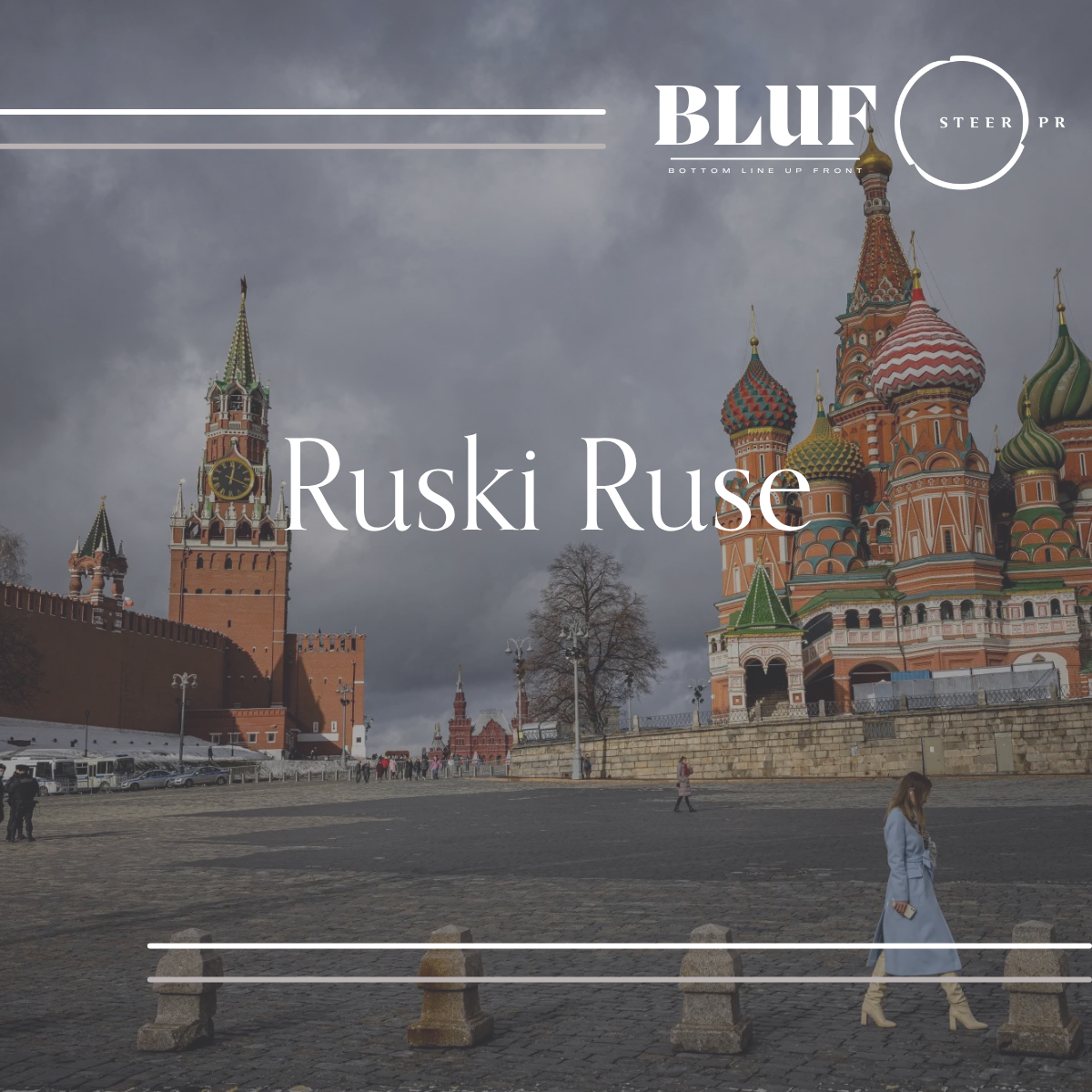 BLUF: Ruski Ruse