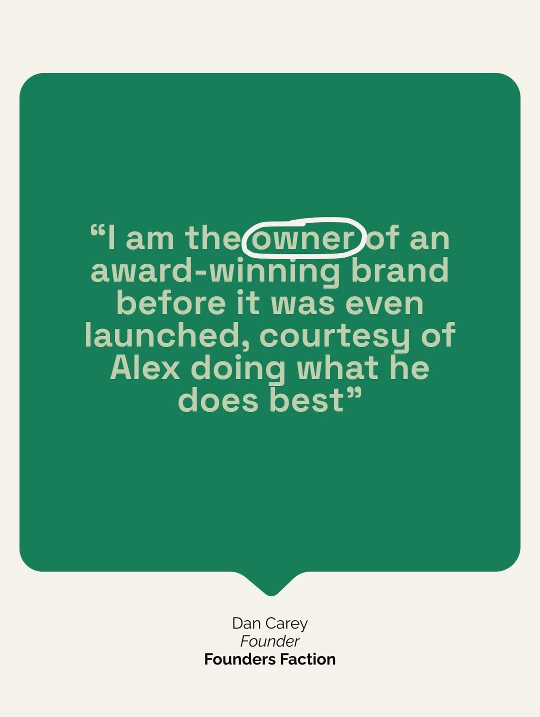 &ldquo;Why did you highlight &lsquo;owner&rsquo; and not &lsquo;award-winning&rsquo;, Alex?&rdquo; 🤔

&ldquo;Thanks for asking, Alex, that&rsquo;s a great question. It&rsquo;s simply because that&rsquo;s the most important thing in there. If my clie