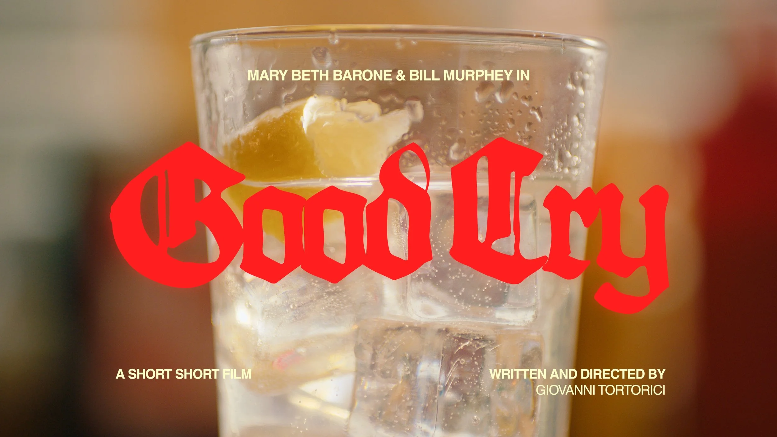 "Good Cry", Short Film