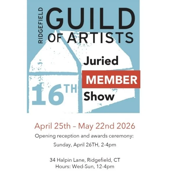 Ridgefield Guild of Artists Juried Member Show