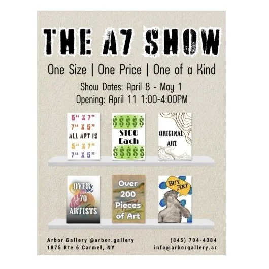 The A7 Show at Arbor Gallery