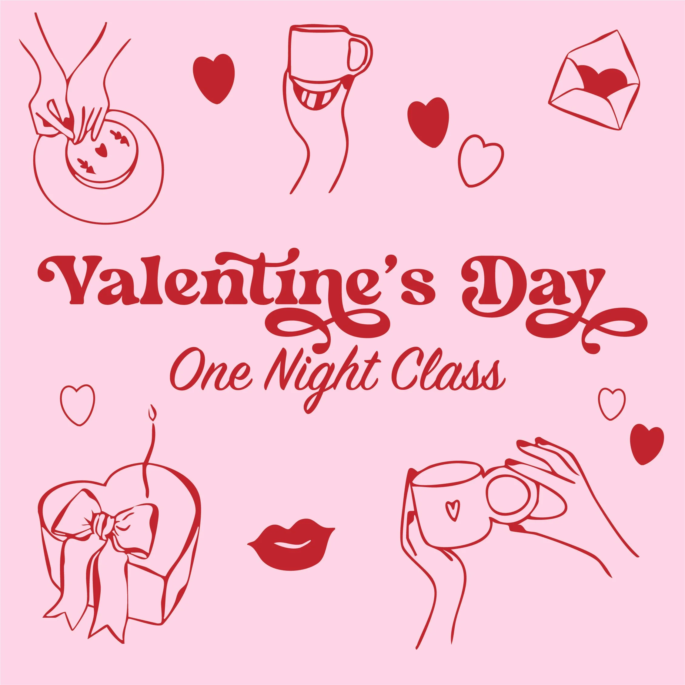 Valentine's Day | One-Time Class