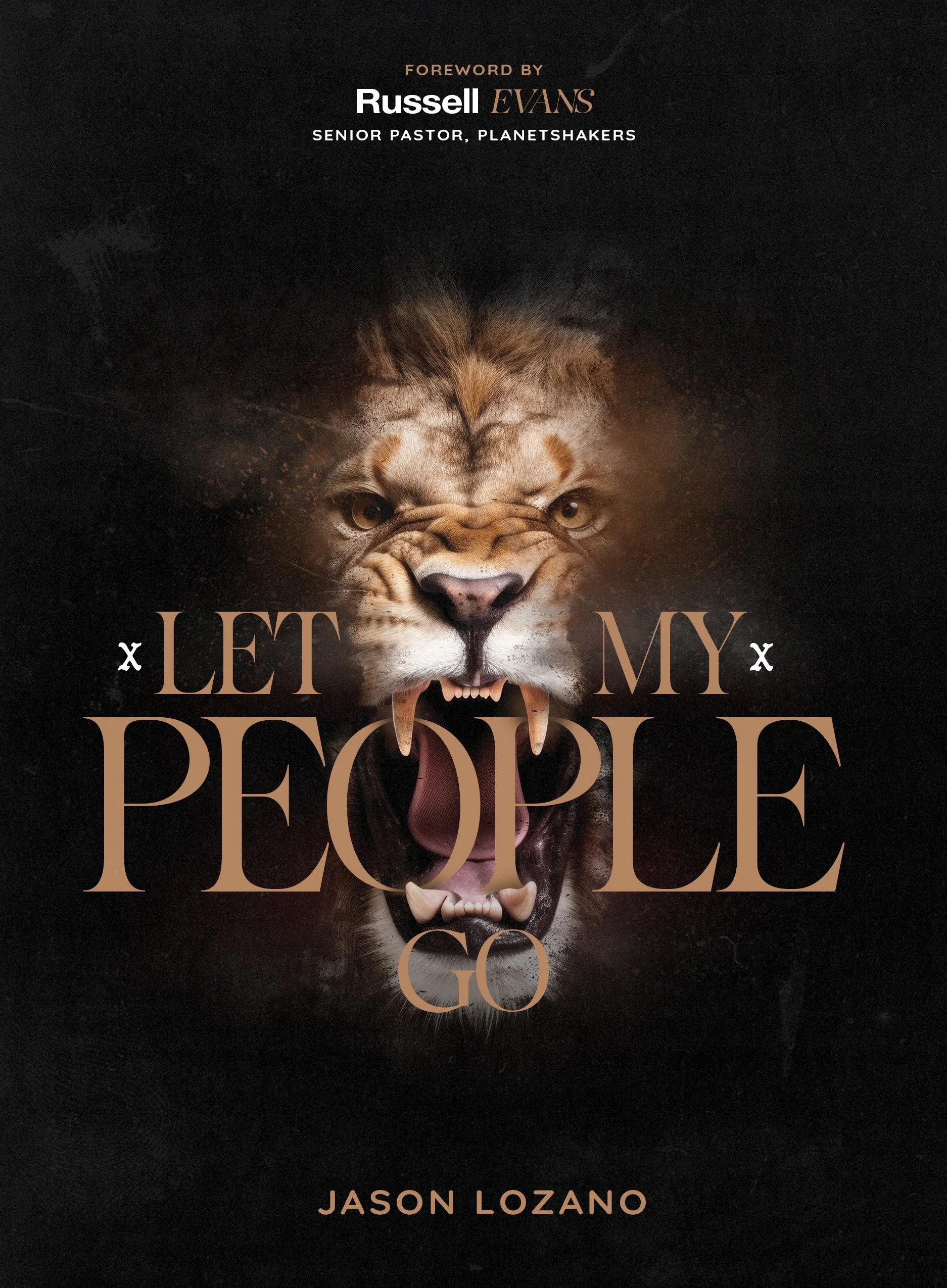 Let My People Go — Jason Lozano Ministries