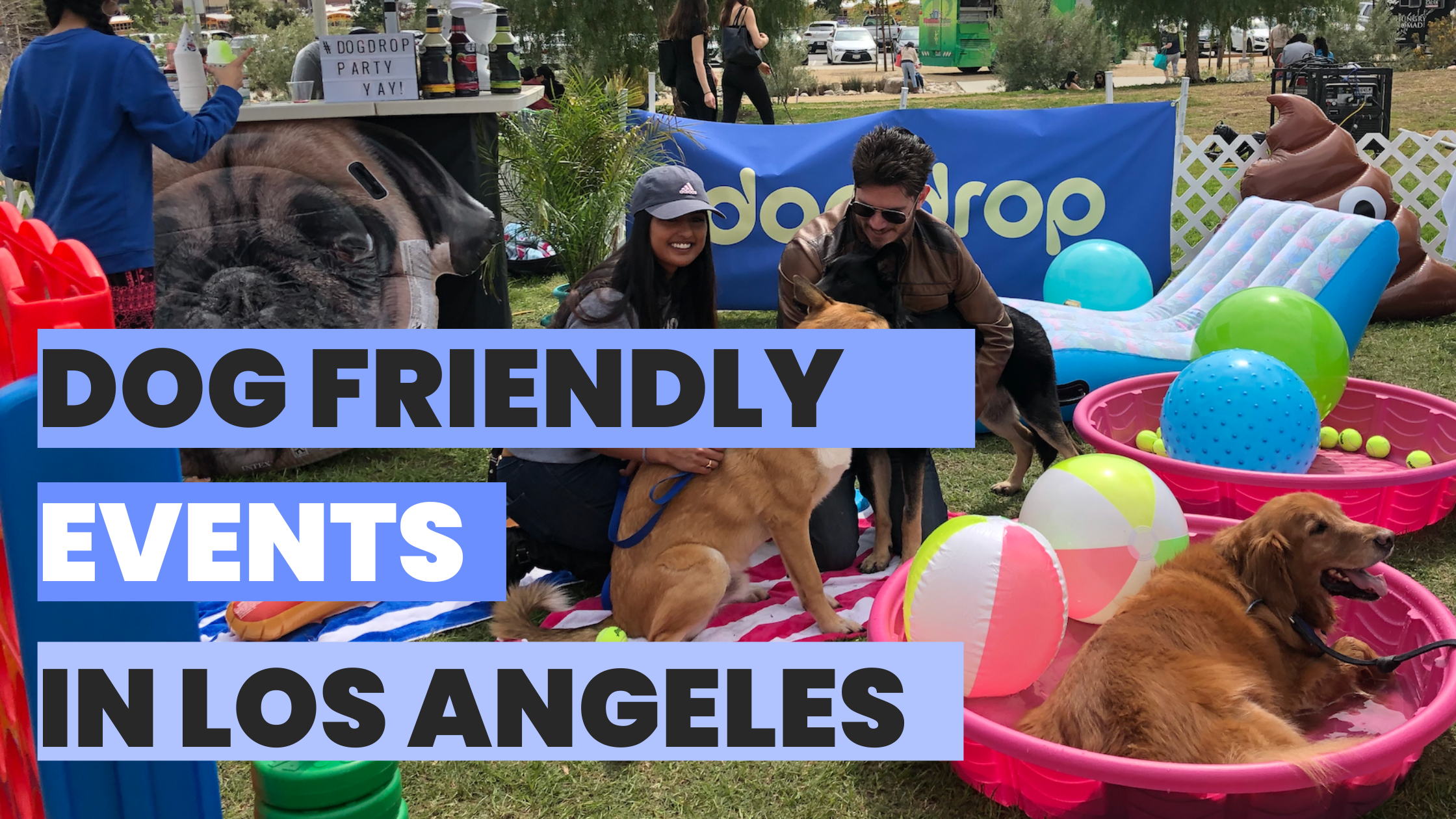 3 Popular Upcoming Dog Events in Los Angeles