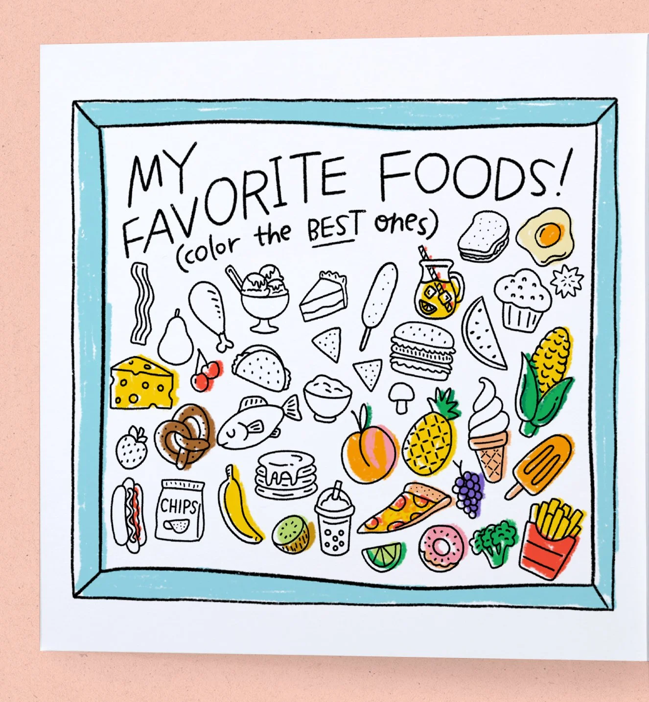 Booklet showing illustrated prompt: My Favorite Foods! Color the BEST ones!