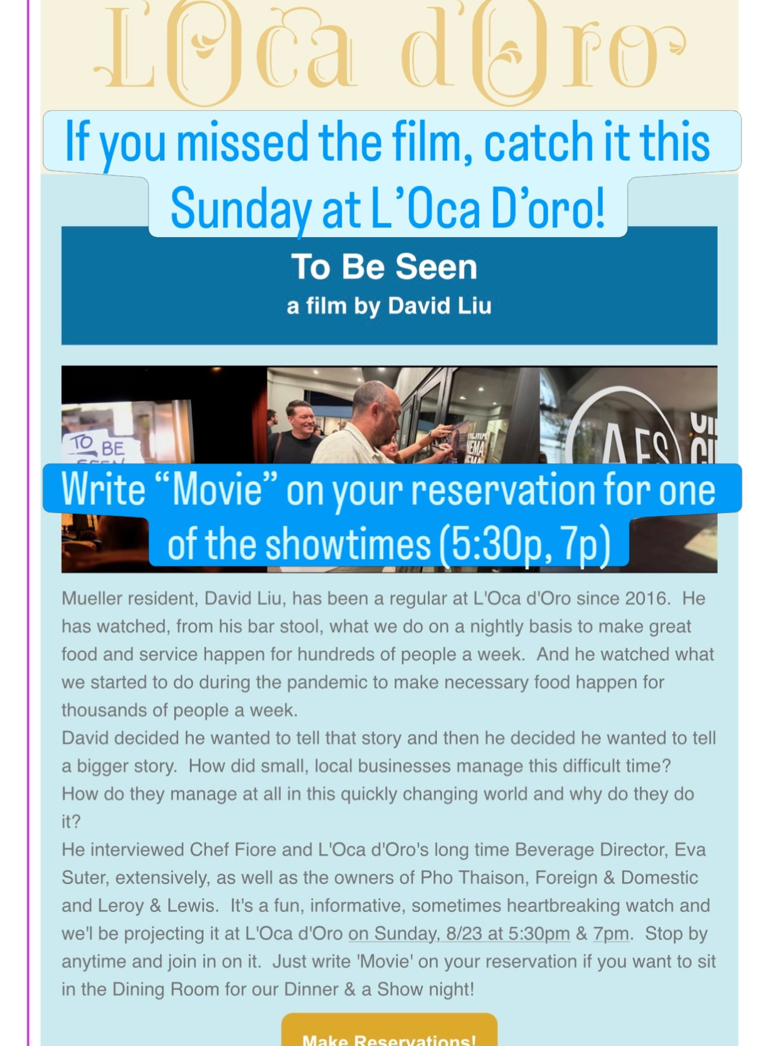 Missed previous showings of TO BE SEEN? Catch the film this Sunday (8/23) at L&rsquo;Oca D&rsquo;Oro (@locadoroaustin ) and write &ldquo;Movie&rdquo; on your reservation for the 5:30pm or 7pm screening. 

The director @triskadecaepyon and some of the