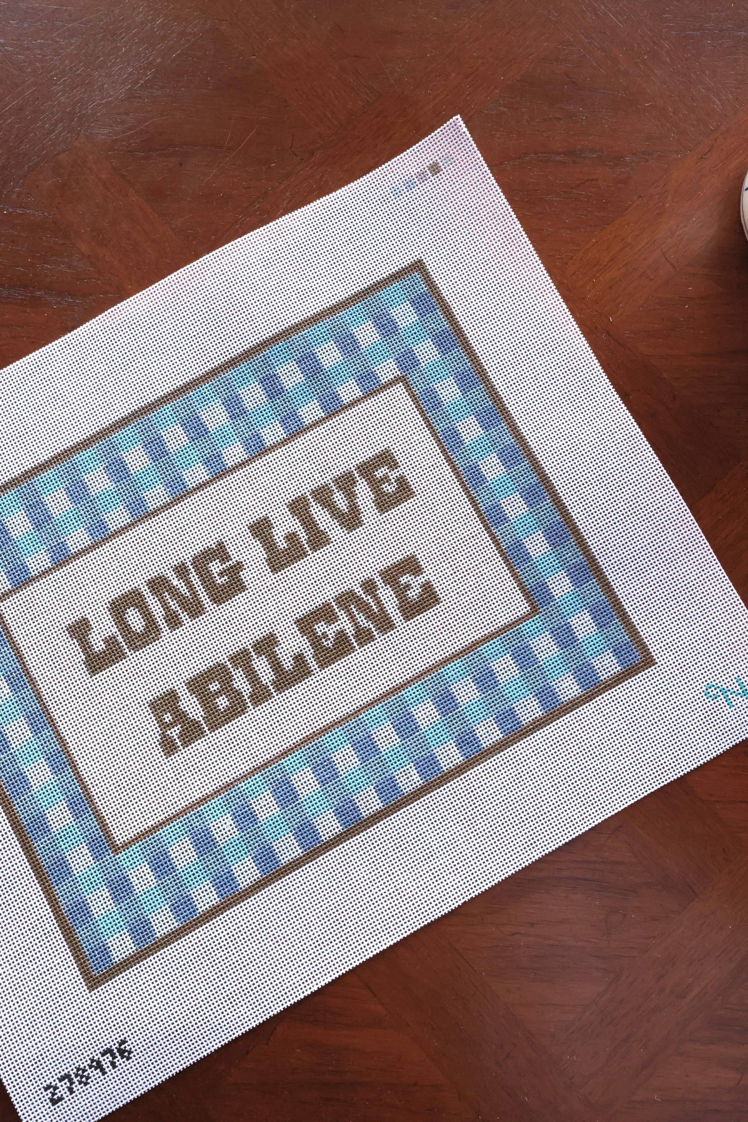 Long Live Abilene Needlepoint Canvas (Pre-Order)