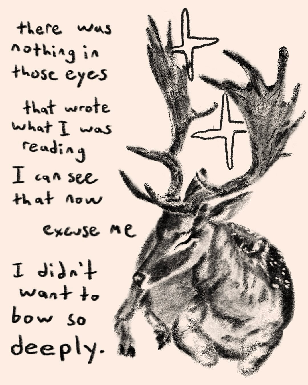 a little poem and a little deer. want to include more of my writing here. need to work on my handwriting though!