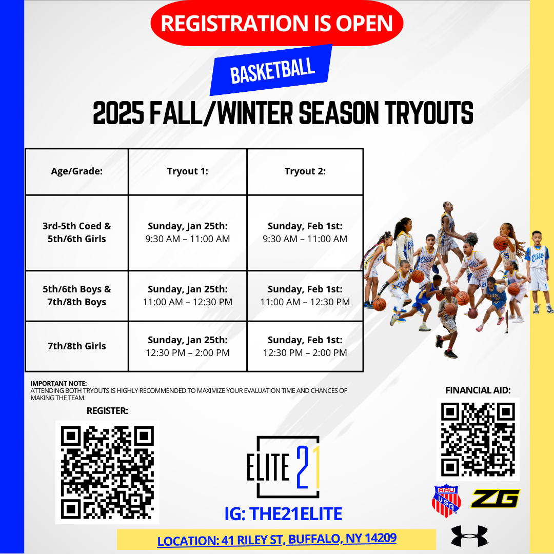 Flyer for 2025 fall/winter basketball tryouts, with schedules for different age groups on January 25th and February 1st, includes registration QR code, financial aid QR code, and location at 41 Riley Street, Buffalo, NY.