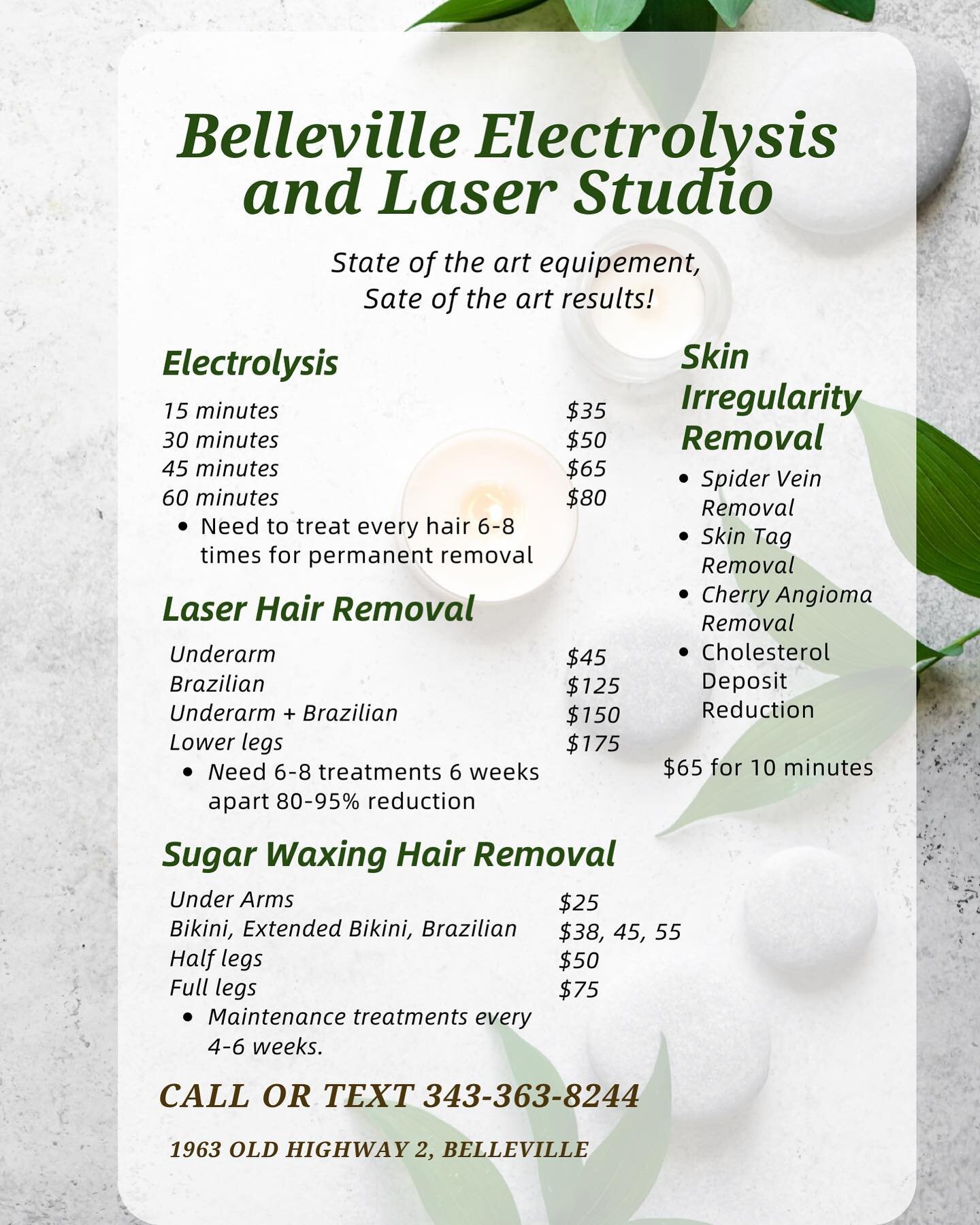 @belleville.electrolysis.laser We are offering temporary - permanent hair removal with Laser, Electrolysis, and Sugar Waxing. We also offer Skin irregularity treatments for skin tags, spider veins, cherry angiomas, and cholesterol deposits. Call or t