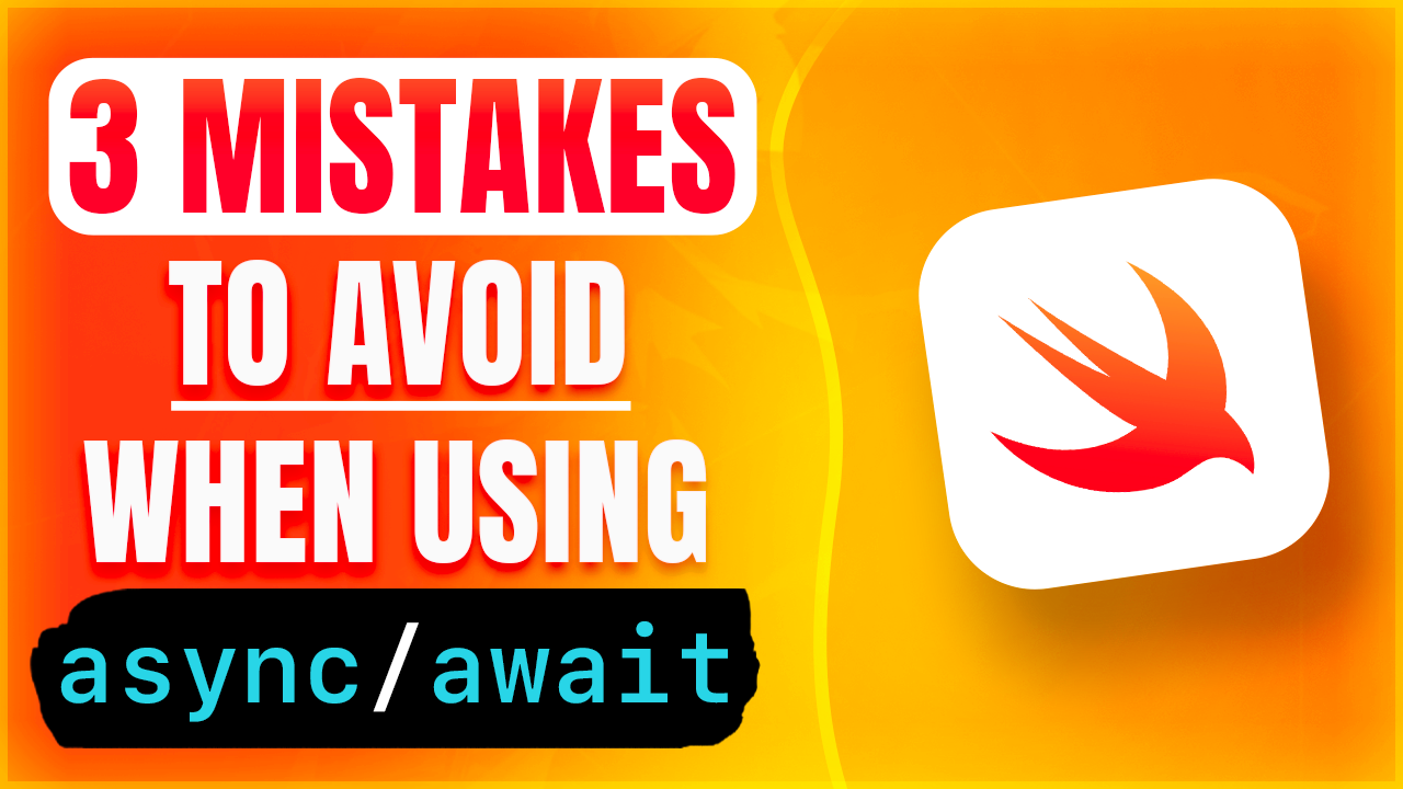 3 mistakes to avoid with async / await
