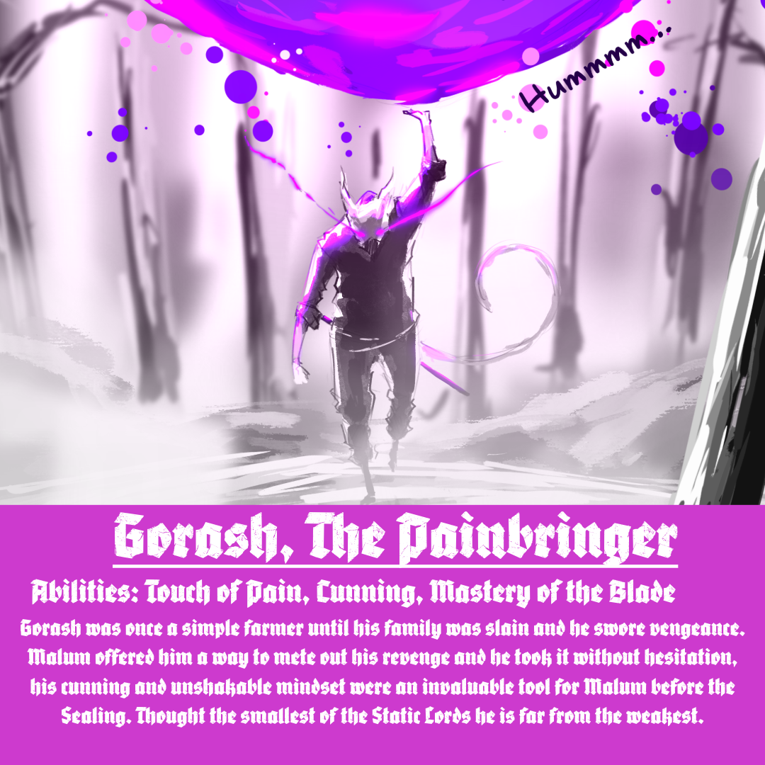 Gorash, The Painbringer