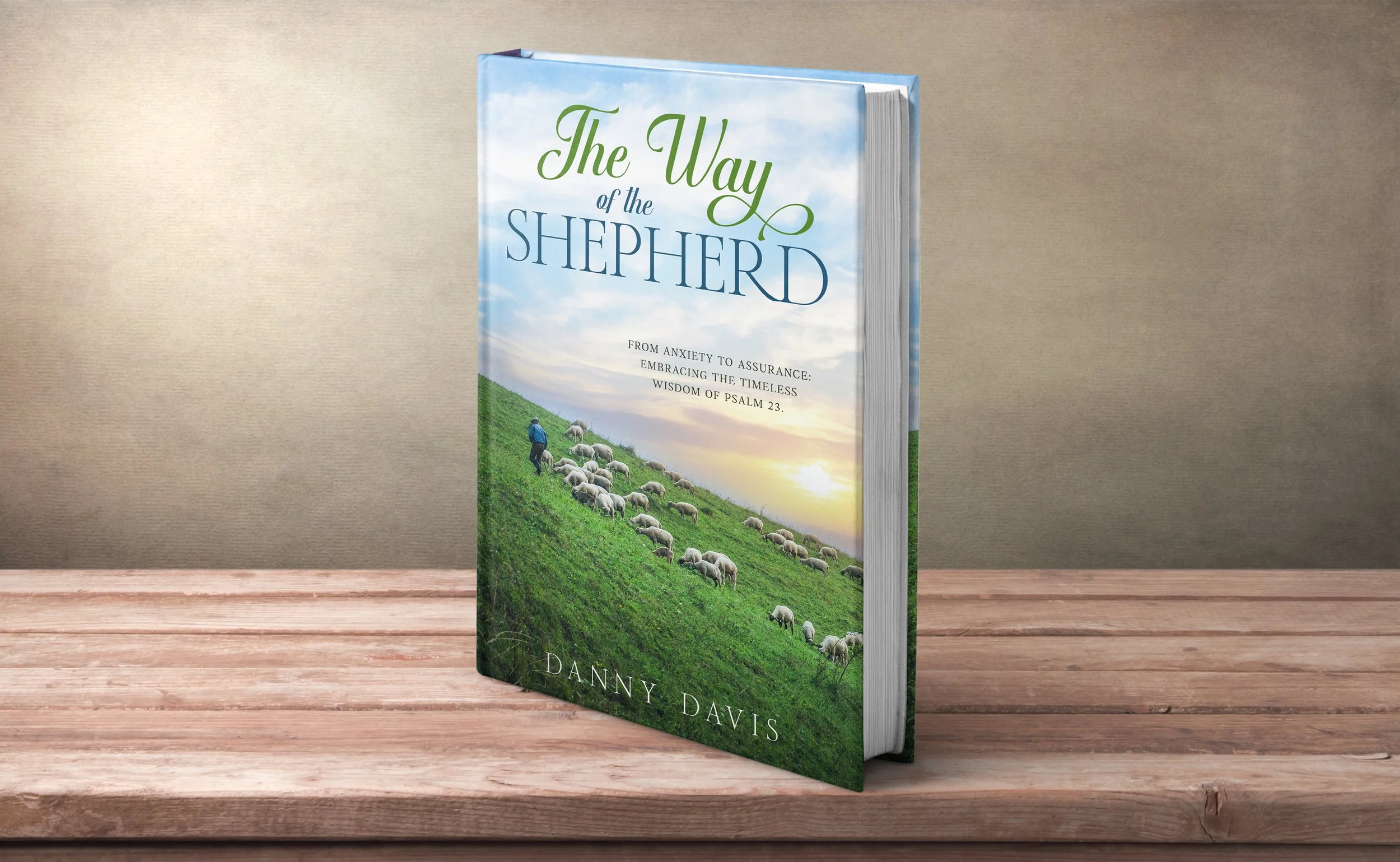 Danny Davis The Way of the Shepherd Book