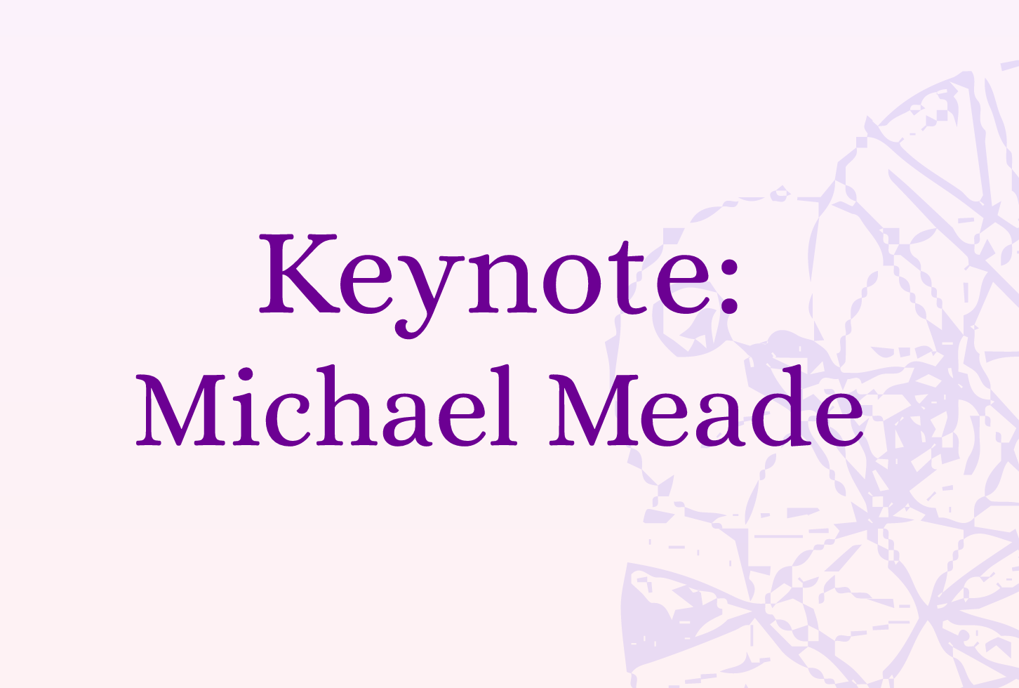 Keynote: Michael Meade