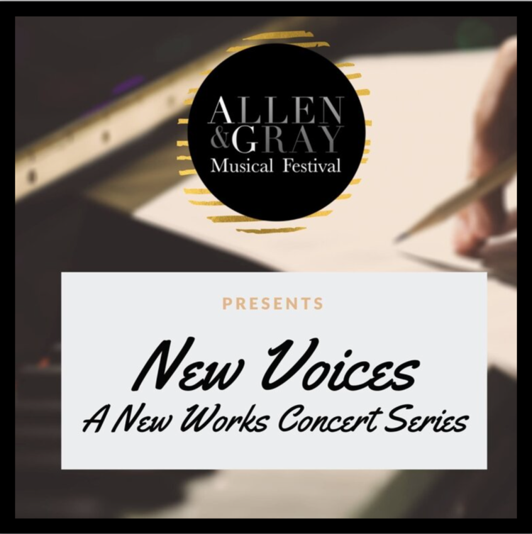 Allen & Gray’s New Voices: A New Works Concert Series