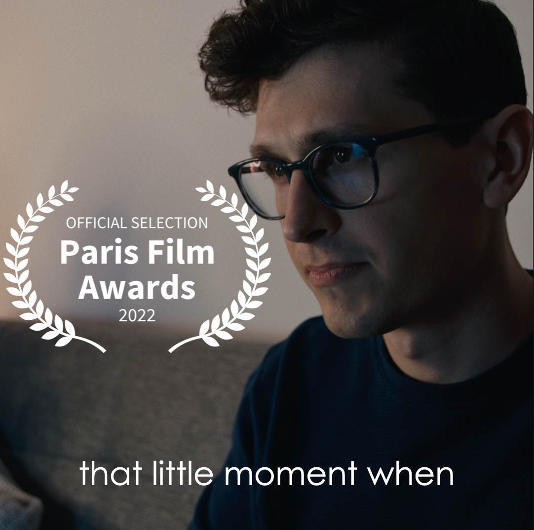 That Little Moment When is an Official Selection at Paris Film Awards