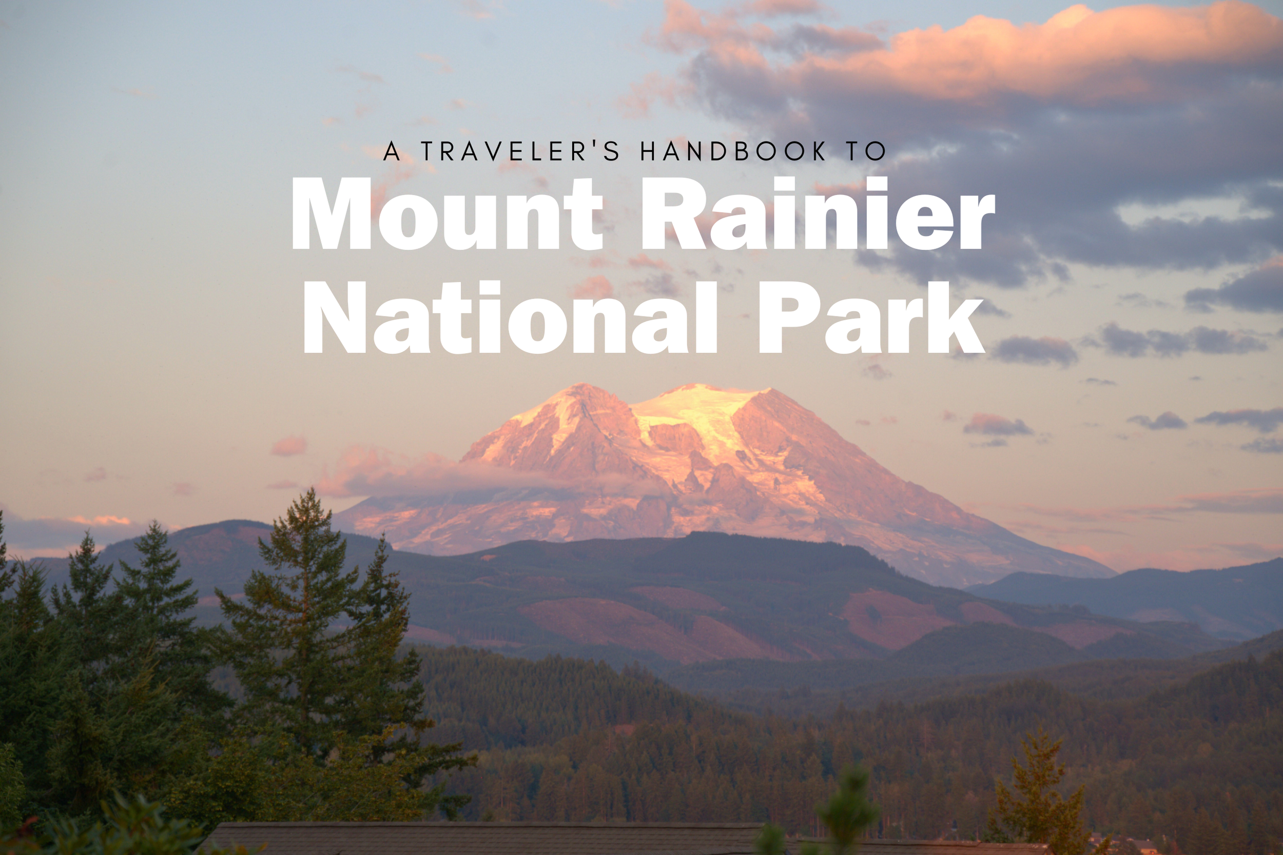 Cover of a travel guidebook showing Mount Rainier with a partly cloudy sky in the background.