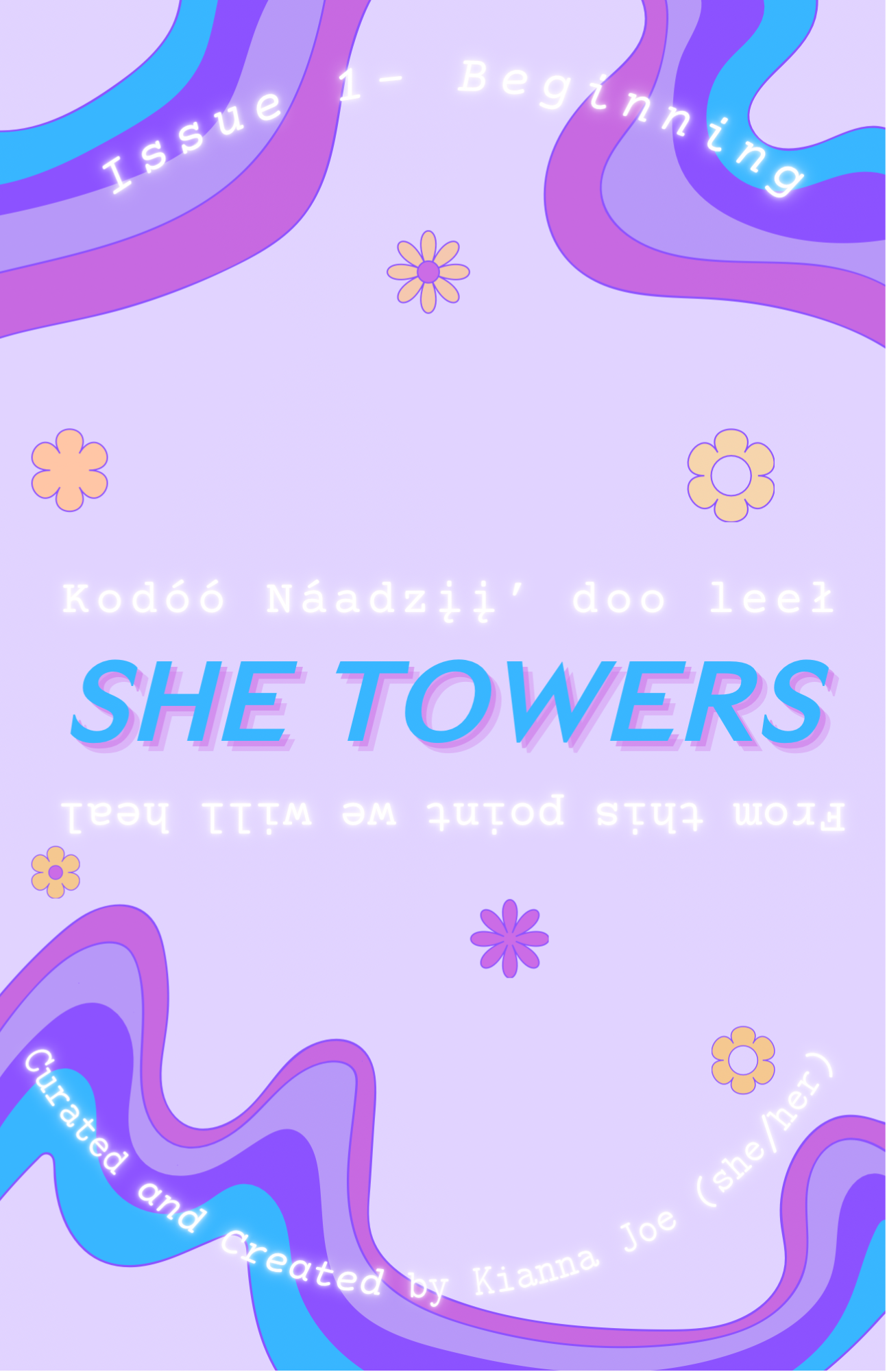 Issue 1- From This Point We Will Heal- She Towers Zine