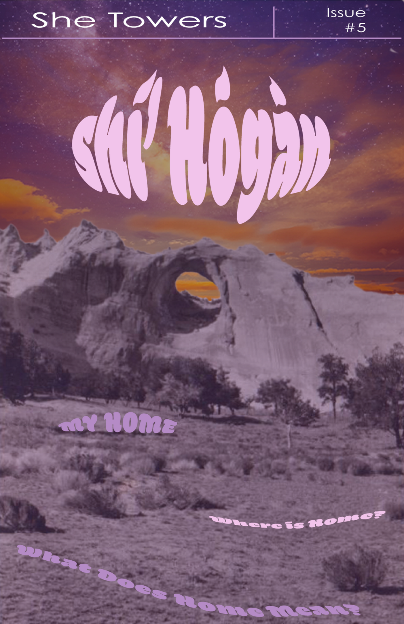 Issue 5- “My Home”