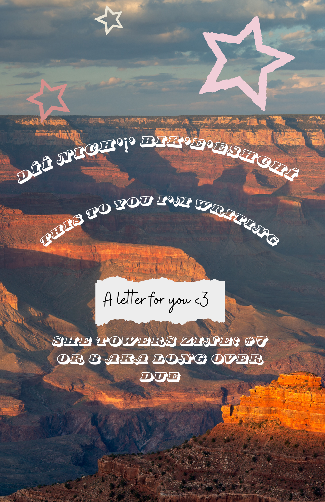 Zine #7- “This, to you I’m writing”