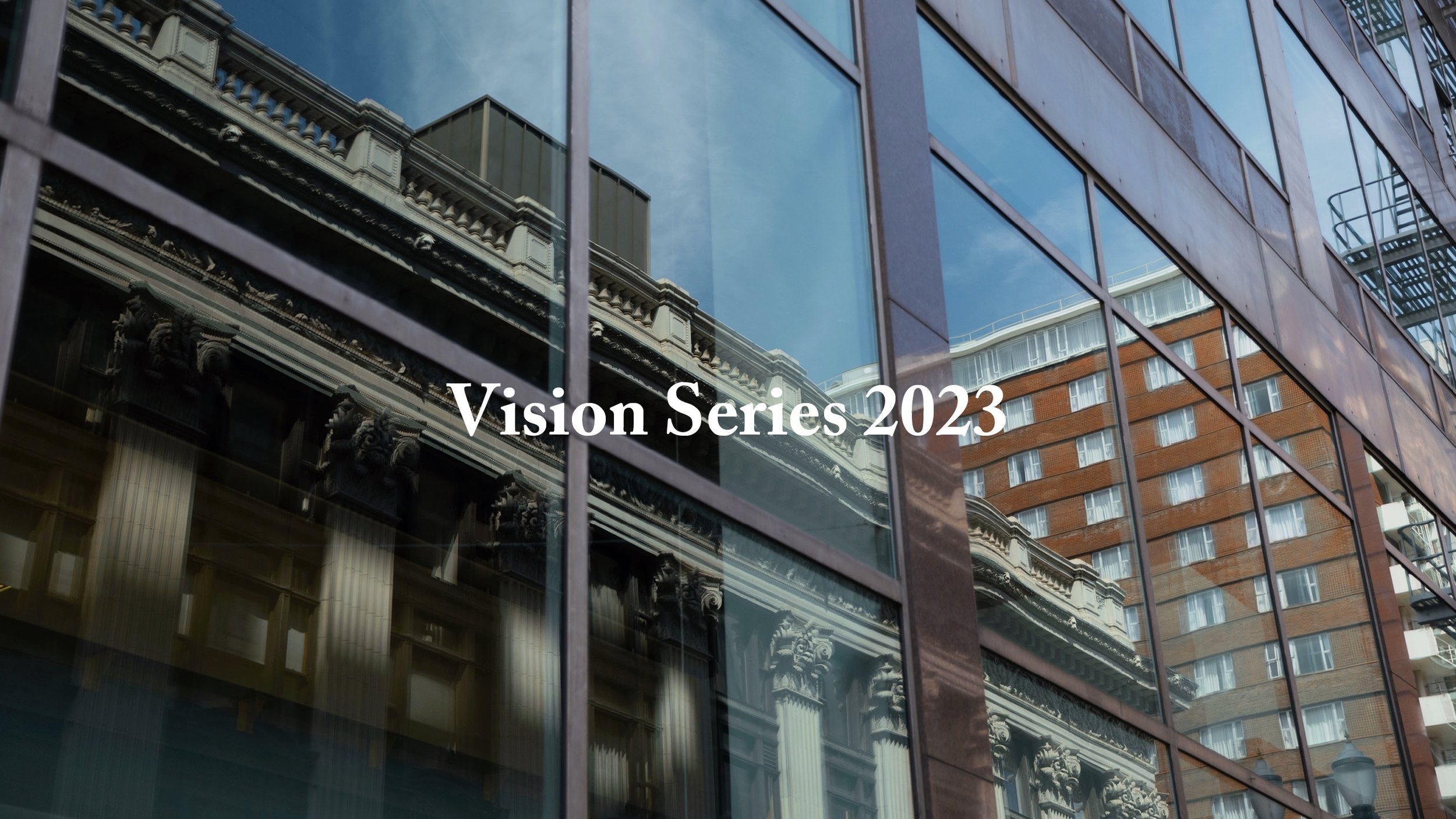 Vision Series 2023