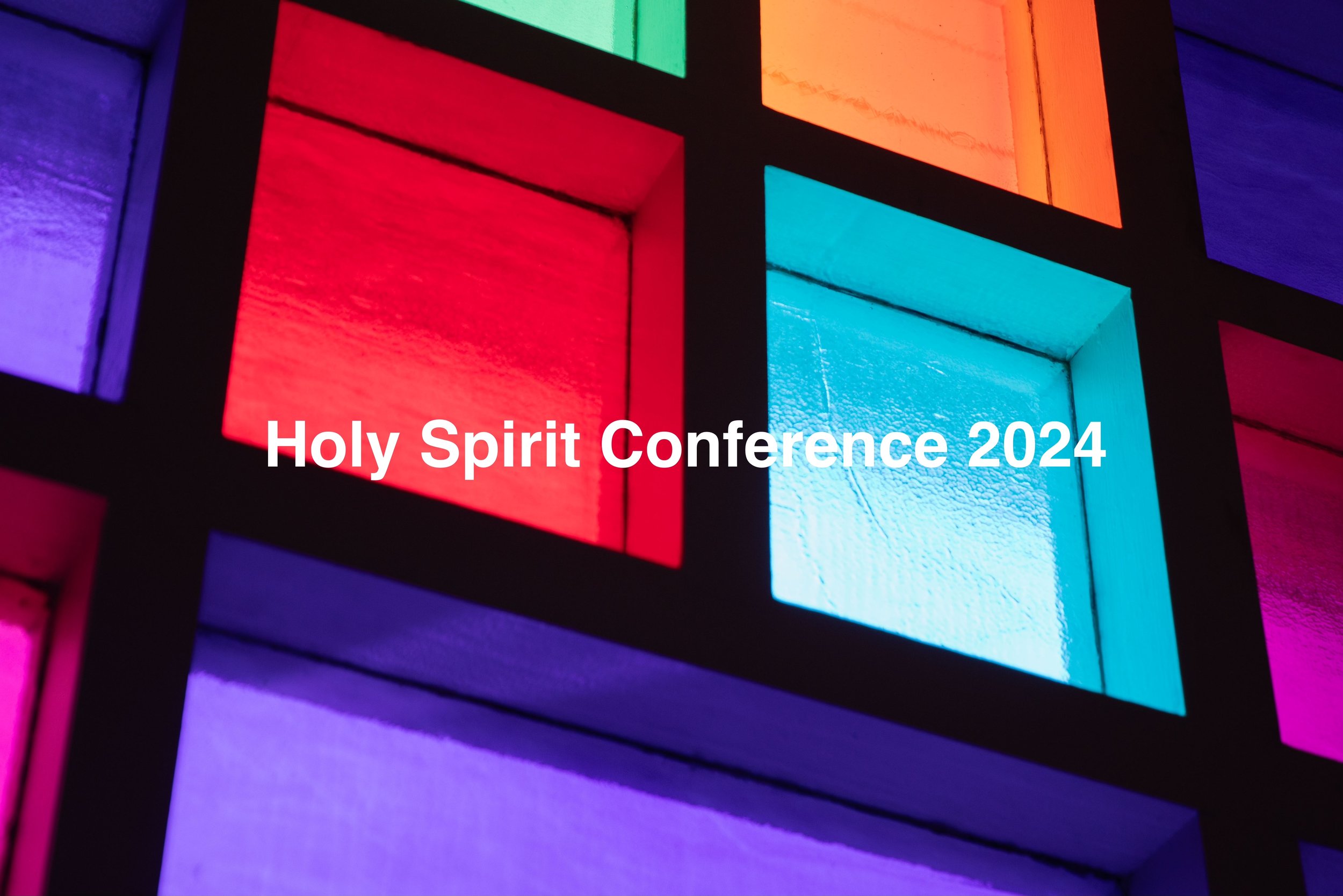 Holy Spirit Conference 2024