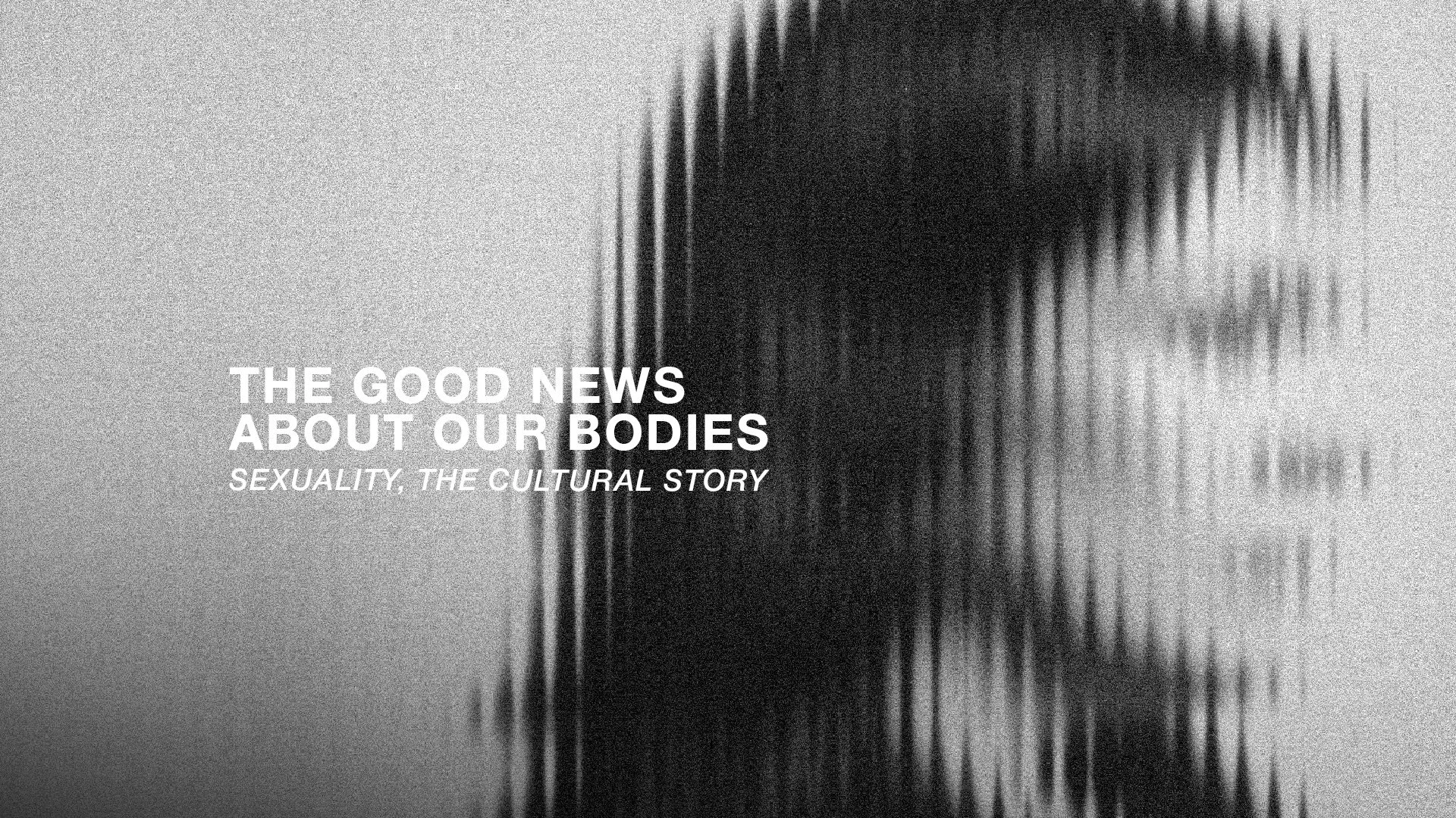 Sexuality, The Cultural Story 