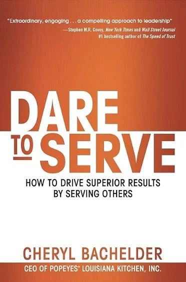 Dare to Serve (book by Cheryl Bachelder)