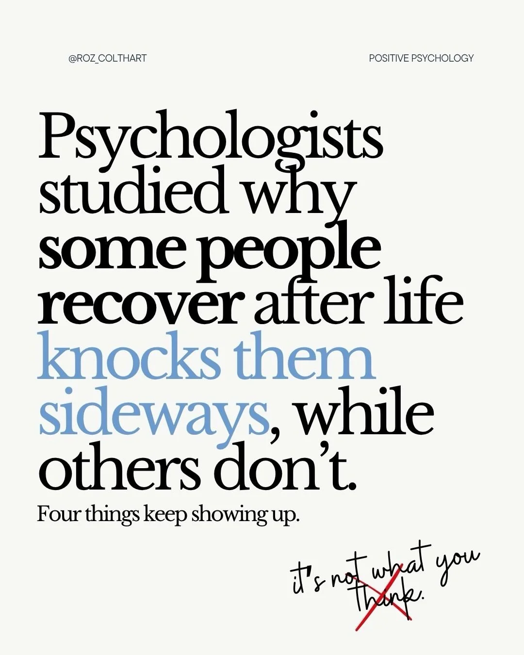 Save this for the next time life doesn&rsquo;t go to plan. Psychological Capital gives us four resources to draw on: Hope, Efficacy, Resilience and Optimism. Together, they make HERO, and importantly, these are psychological resources we can build.

