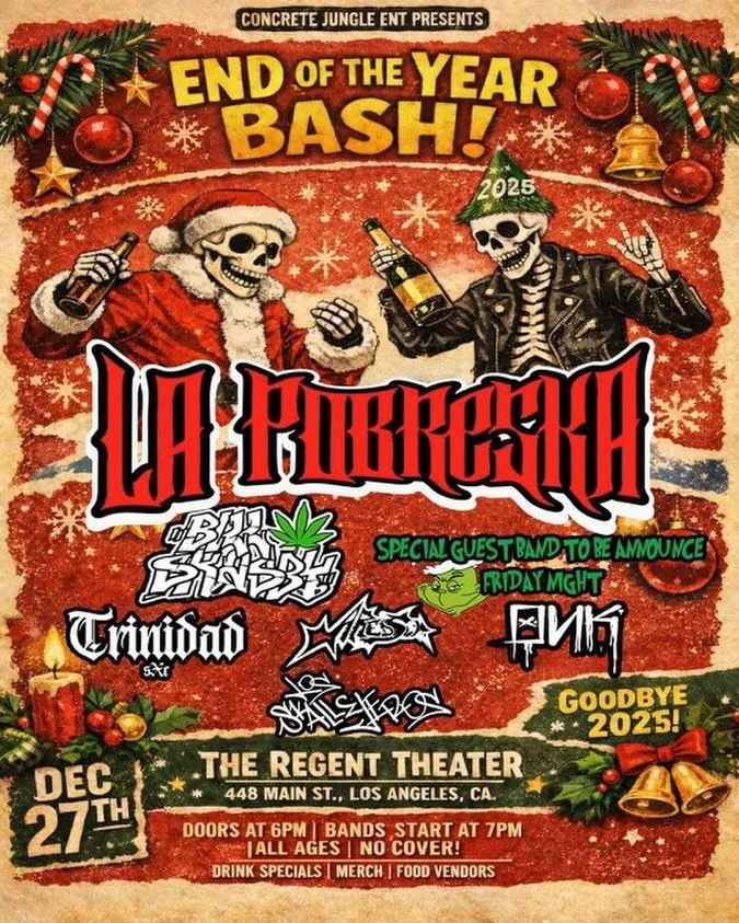 This Saturday END OF THE YEAR BASH! 
At The @regenttheaterla 💥🎉🚨

FREE SHOW! FREE SHOW! 

RSVP @eventbrite ( Don&rsquo;t Forget ) 
Link In Our Bio! 

Doors 6pm | Bands Start 7pm 
18 &amp; Over ( Bring ID ) 

Performing Live: 💯
LA POBRESKA @lapobr
