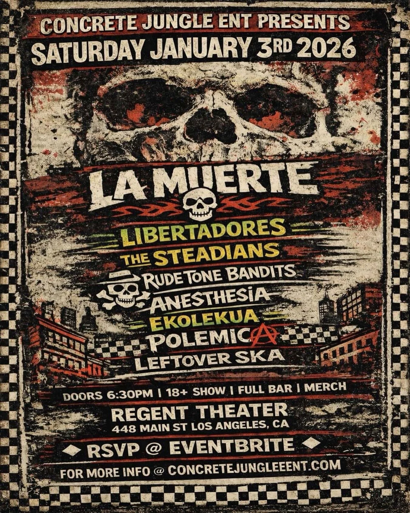 1st Show of 2026 💯
THIS Saturday Jan 3rd! 

FREE FREE FREE SHOW! 

Performing Live: 
LA MUERTE @la_muerte_ 
LIBERTADORES @libertadoresofficial 
THE STEADIANS @thesteadians 
THE RUDE TONE BANDITS @therudetonebandits 
ANESTHESIA @anesthesiareggae 
EKO