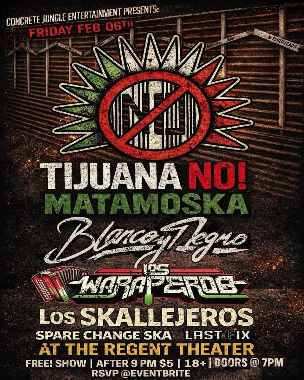 In 3 Days @regenttheaterla 
💯👌🔥
TIJUANA NO ( Mexico ) 🇲🇽
MATAMOSKA @matamoska 
BLANCO Y NEGRO @bynlosangeles 
LOS WARAPEROS @loswaraperosoficial 
LOS SKALLAJEROS @losskallejeros 
SPARE CHANGE SKA @sparechangeska 
LAST FIX @lastfixlbc 

FREE SHOW