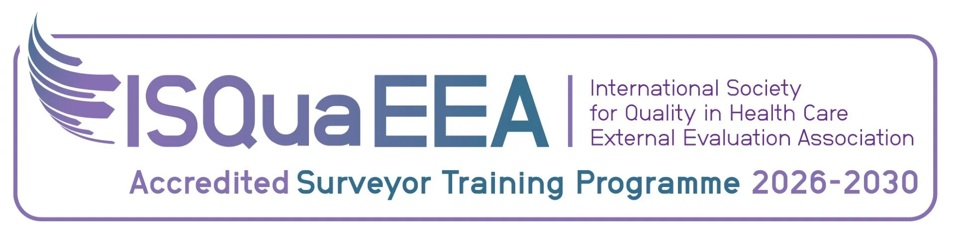 ISQua EEA Accreditation 2026-2030 for surveyor training programme