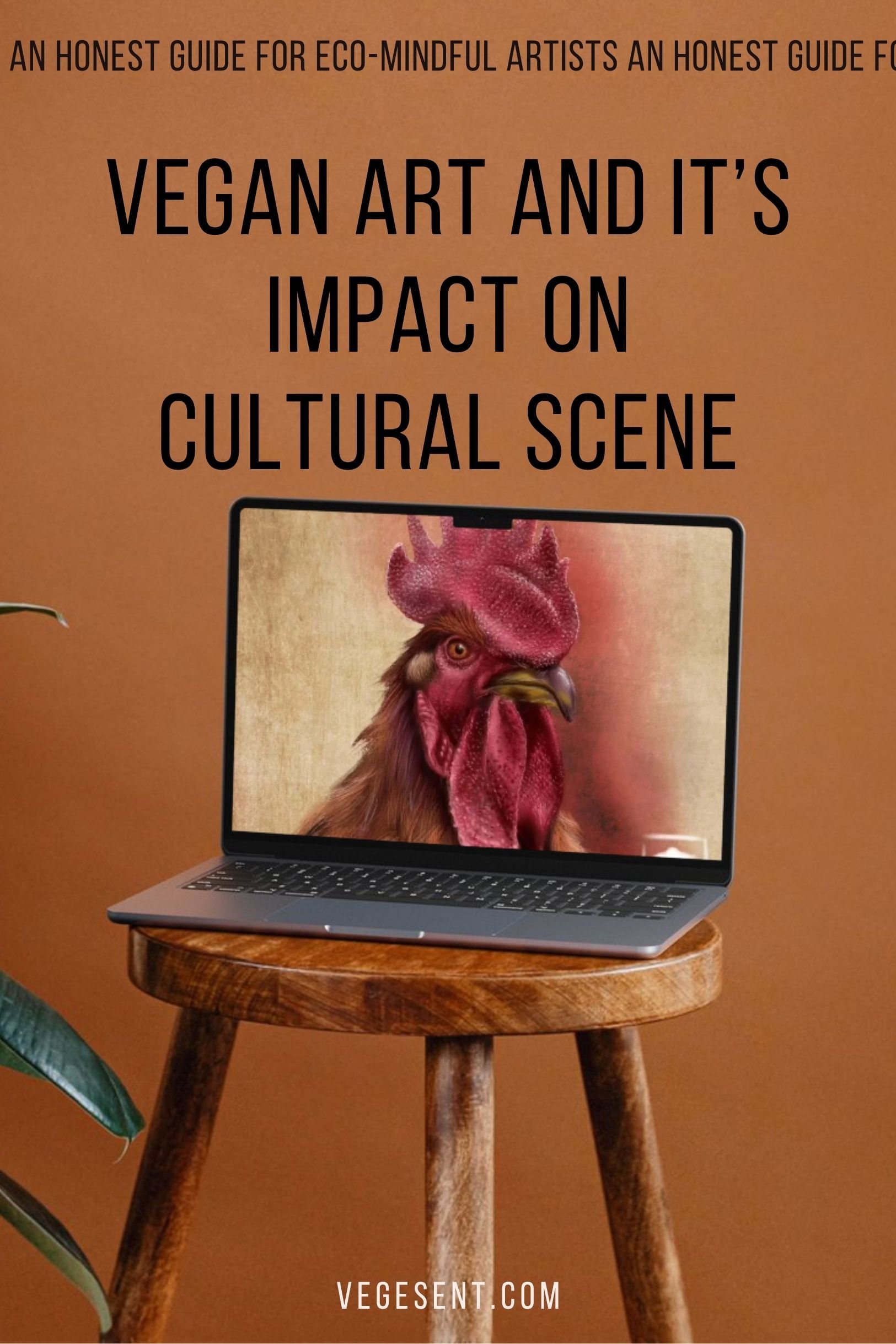Vegan art and it’s impact on cultural scene