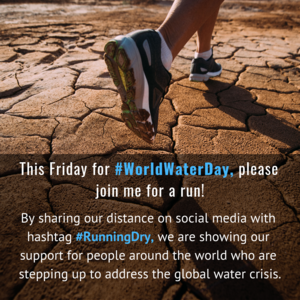 This+Friday+for+#WorldWaterDay+please+join+me+for+a+run+to+show+we+care+about+addressing+water+issues+around+the+world.+(1).png