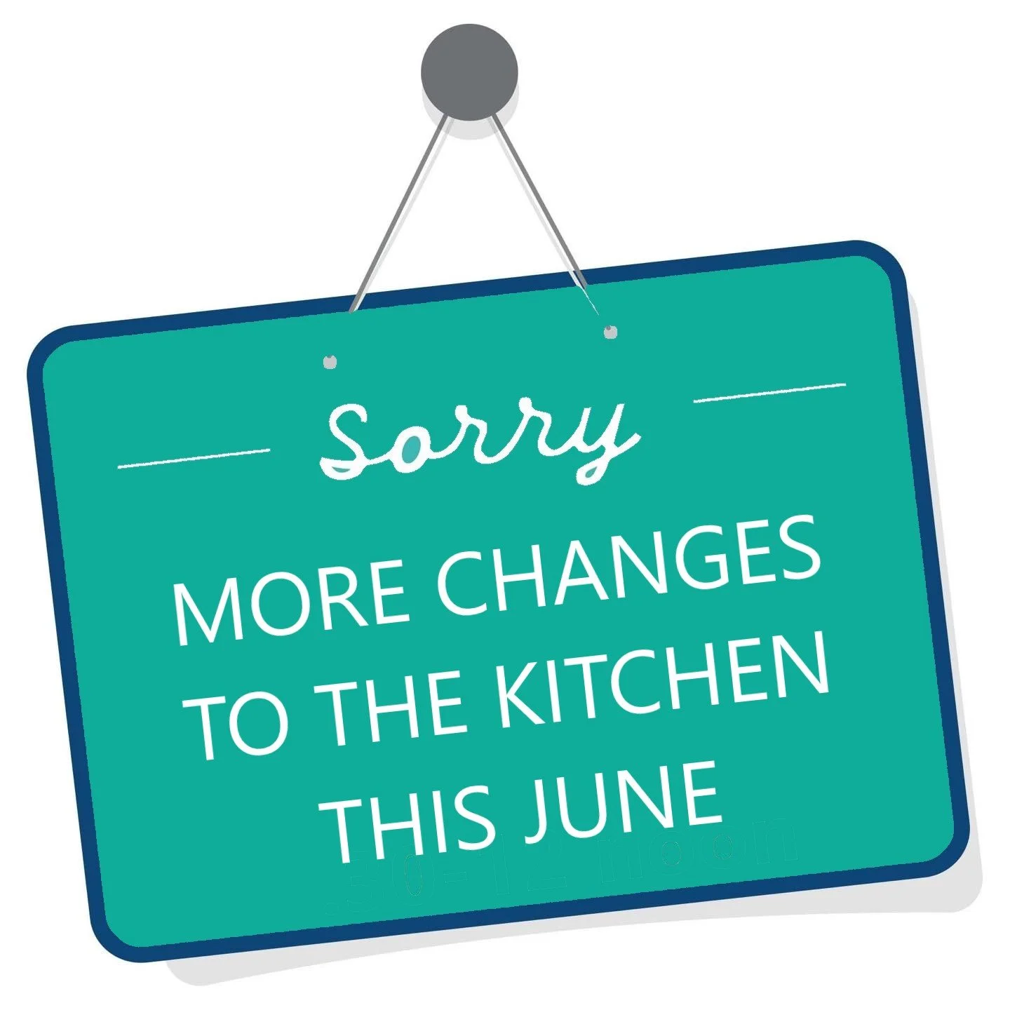 Changes to the Café Kitchen for the rest of June: