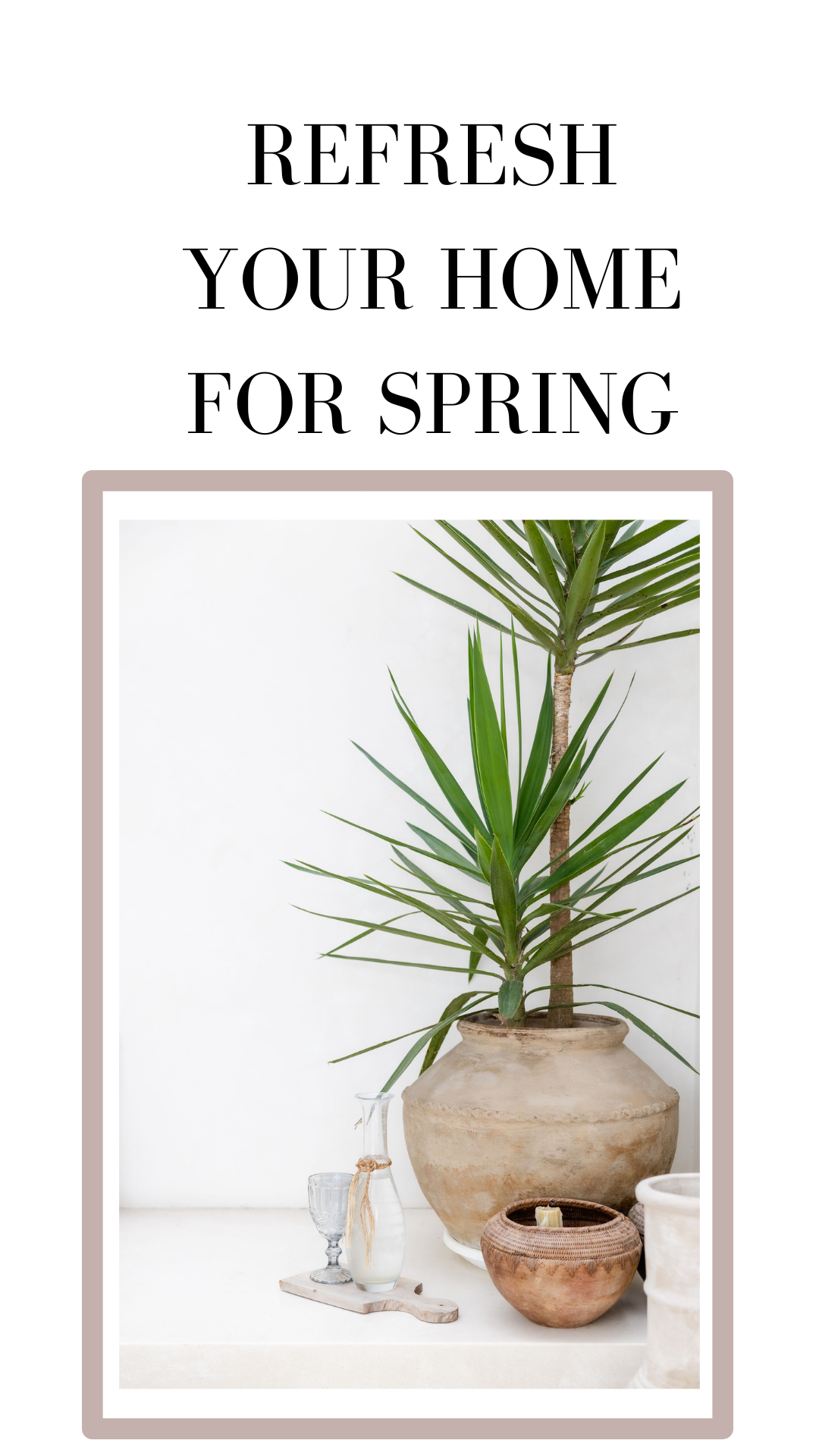 Spring Home Refresh
