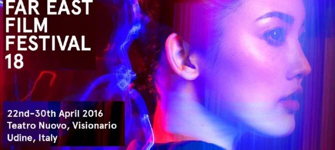 Far East Film Festival - FEFF 2016